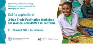 FAO-ITC EWAT Trade Facilitation Workshop for Tanzanian Women in the Agrifood Sector