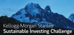 Kellogg-Morgan Stanley
Sustainable Investing Challenge