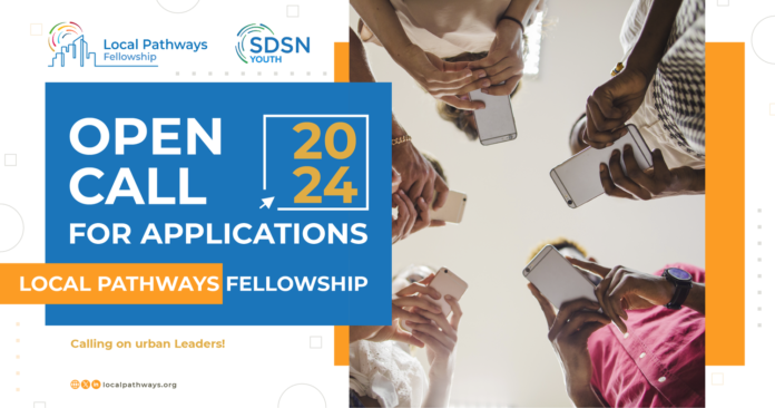 UN SDSN Youth Local Pathways Fellowship (LPF) Program 2024 UN SDSN Youth Local Pathways Fellowship (LPF) Program 2024