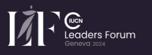 IUCN Leaders Forum