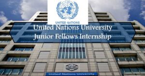 United Nations University Junior Fellows Internship