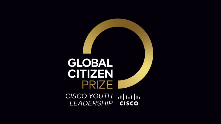 Global Citizen Prize: Cisco Youth Leadership Award