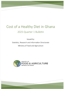 MoFA introduces quarterly monitoring of Cost of a Healthy Diet in Ghana
