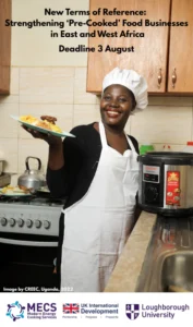 Strengthening ‘Pre-Cooked’ Food Businesses in East and West Africa (maximum of £30,000)
