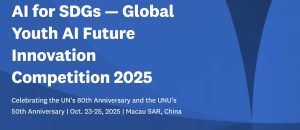 AI for SDGs - Global Youth AI Future Innovation Competition 2025