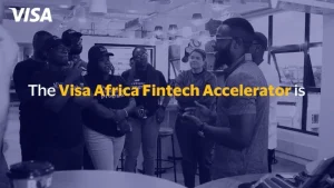 Visa Africa FinTech Accelerator Program 6