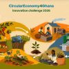 CircularEconomy4Ghana innovation challenge opens applications for agrifood, textile solutions