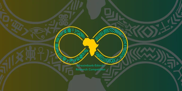 Afreximbank Edordu Research Competition (Prize up to$20,000)