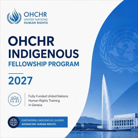 OHCHR Indigenous Fellowship Program 2027